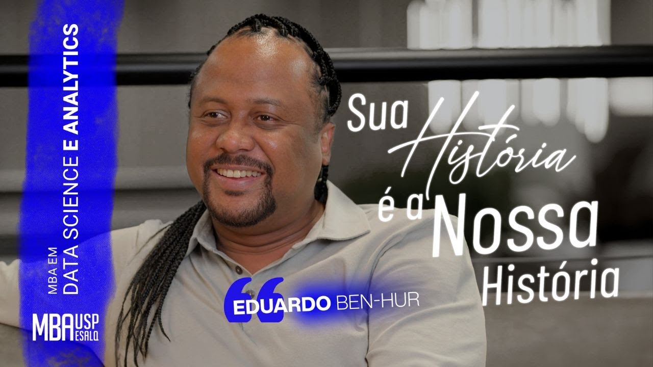  Sua História é a Nossa História - MBA em Data Science e Analytics