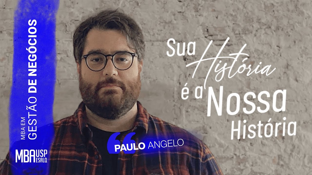Sua História é a Nossa História - MBA em Gestão de negócios
