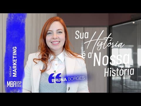 Sua História é a Nossa História - MBA em Marketing