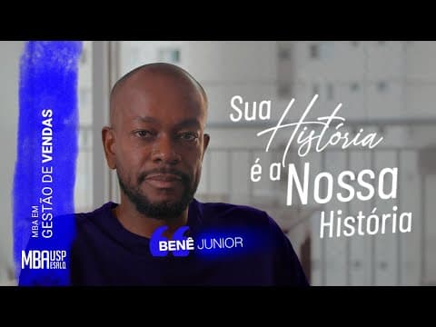 Sua História é a Nossa História - MBA em Gestão de Vendas